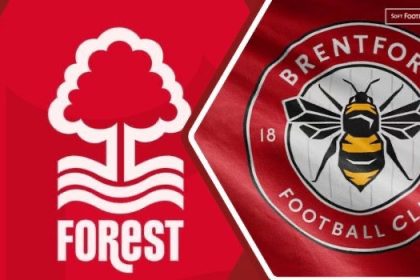 Nottingham Forest vs Brentford: Premier League confirmed lineup