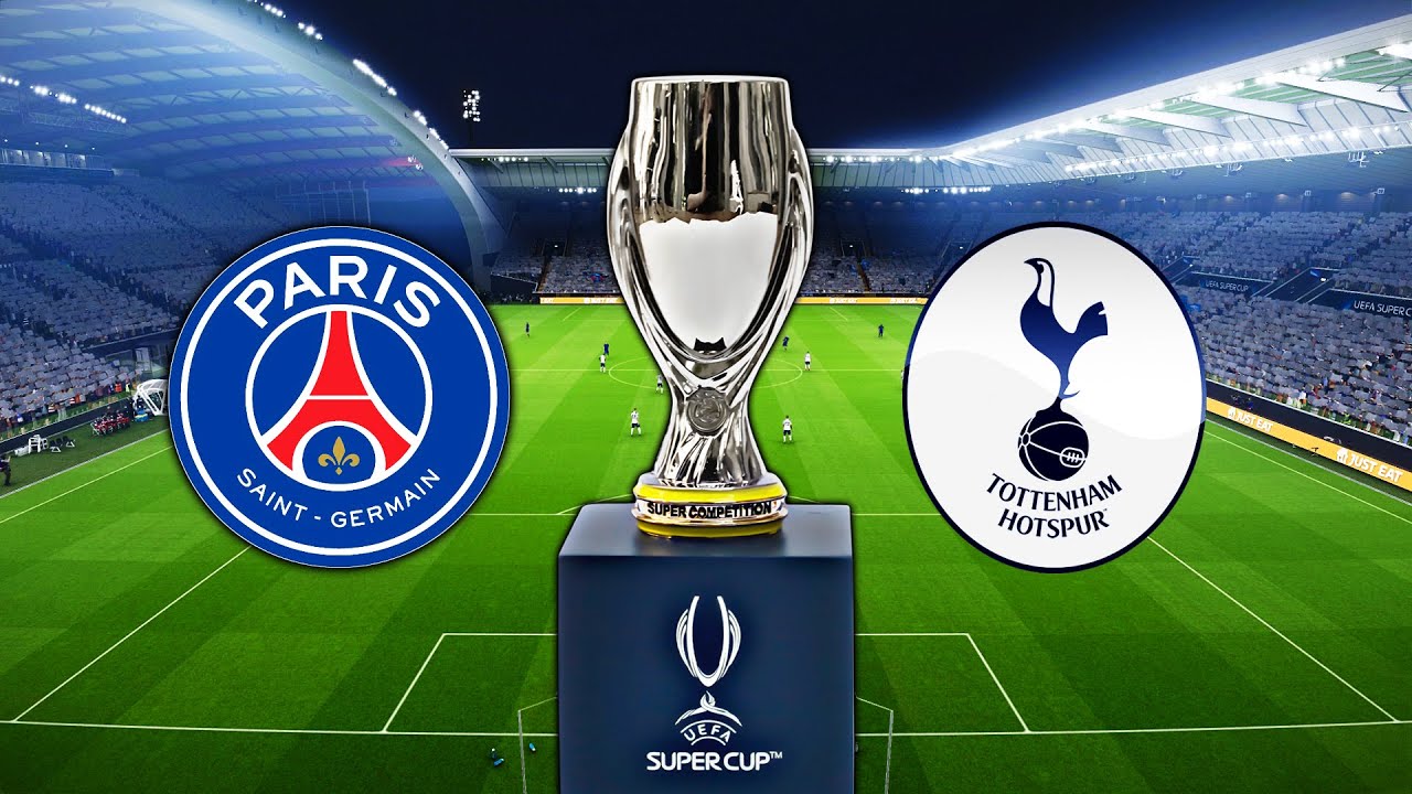 UEFA Super Cup: PSG and Tottenham release line ups for clash