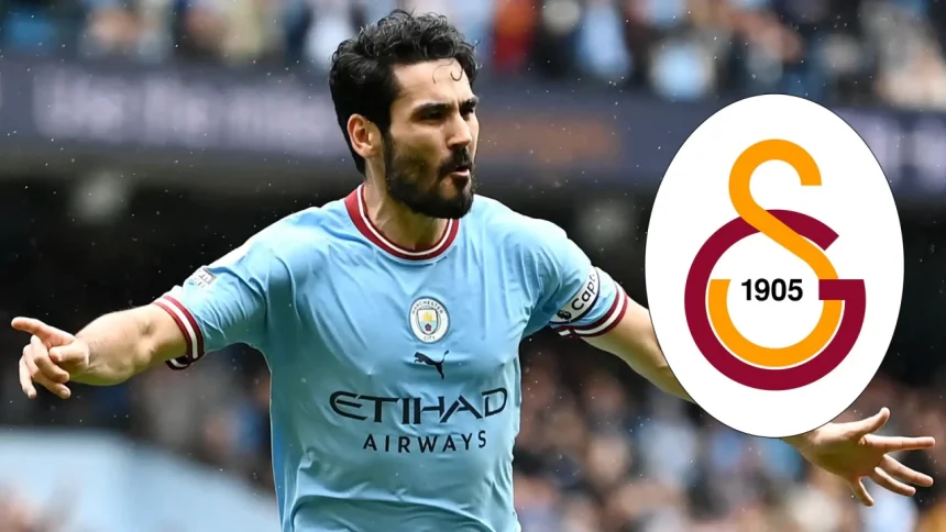 Ilkay Gundogan to join Galatasaray
