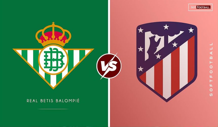 Real Betis vs Atletico Madrid (Photo Credit: Softfootball Media)