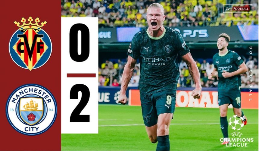 Villarreal vs Manchester City (Photo Credit: Softfootball Media)