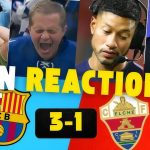 Fans Reaction - FC Barcelona vs Elche (Photo Credit Softfootball Media)
