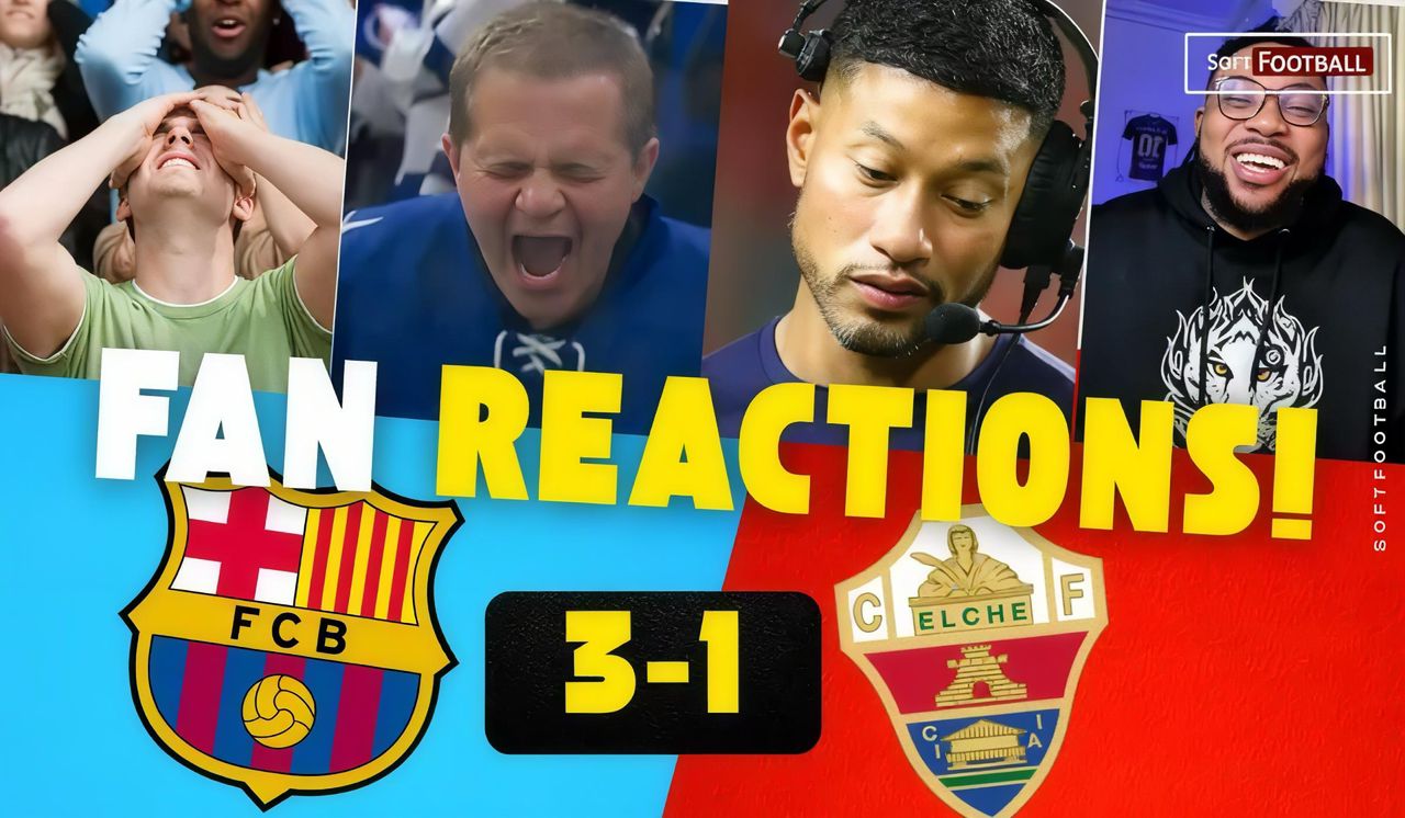Fans Reaction - FC Barcelona vs Elche (Photo Credit Softfootball Media)