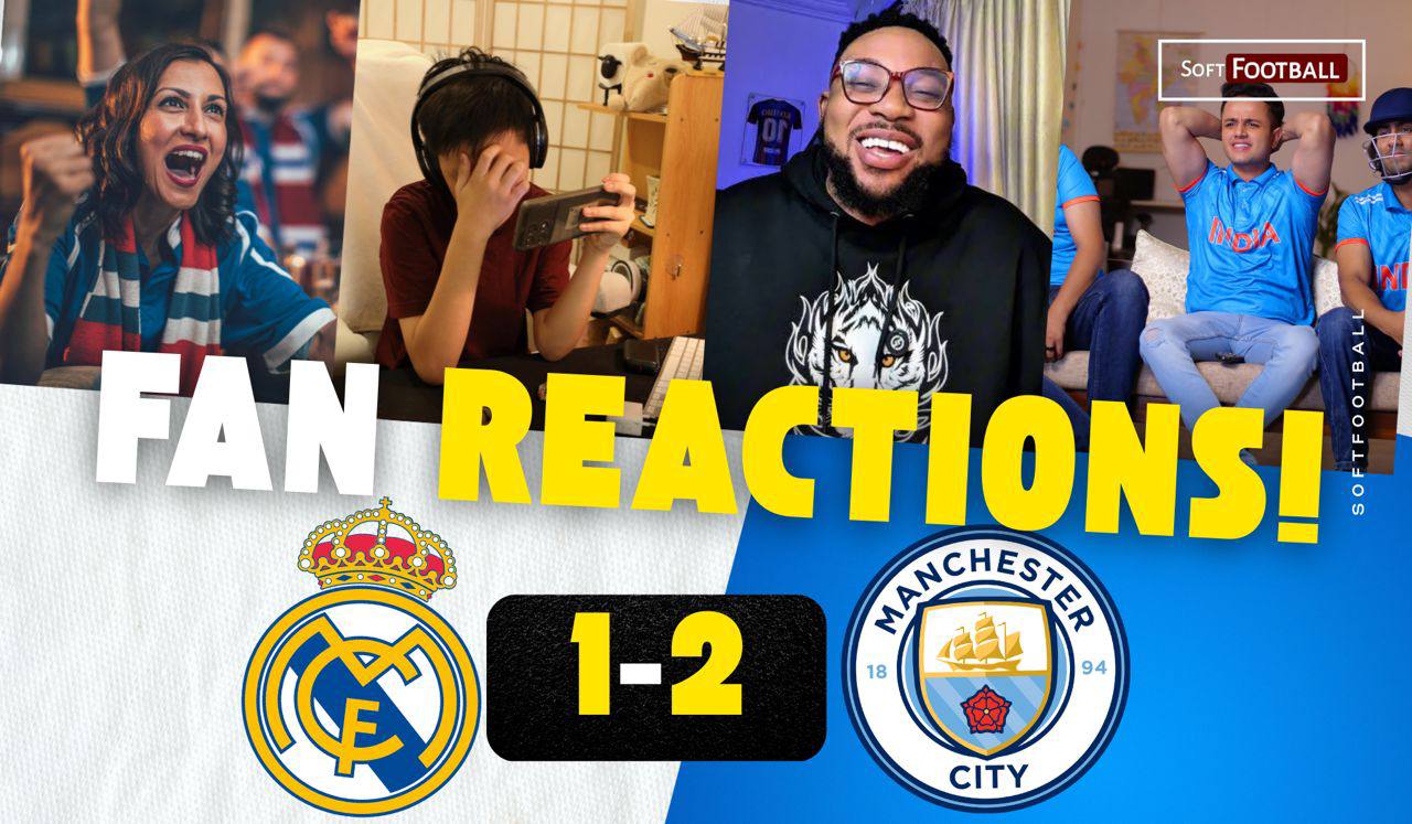Real Madrid vs Manchester City fans reaction (Photo Credit: Softfootball Media)
