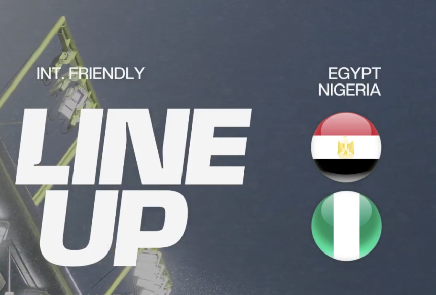 Super Eagles Name Starting XI for Egypt Friendly as Nwabali Retains Goalkeeper Role - Photo Credit : Super Eagles X