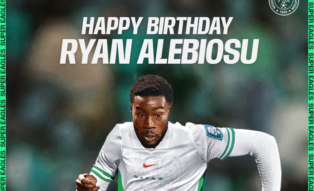 Super Eagles Celebrate Ryan Alebiosu’s 24th Birthday - Photo Credit : Super eagles X