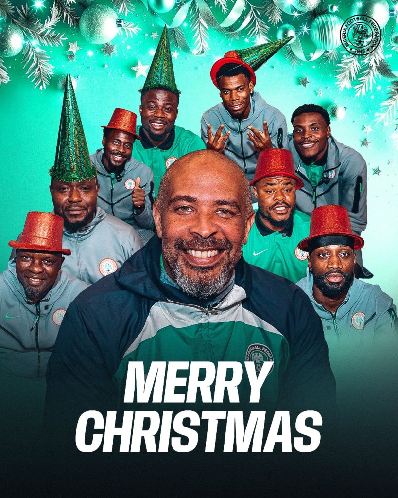 Super Eagles Players and Backroom Staff Wish Nigerians Merry Christmas - Super Eagles, X