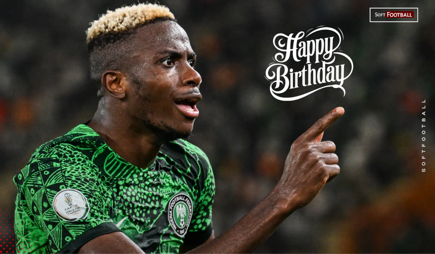 Victor Osimhen Celebrates 27th Birthday Amid AFCON 2025 Campaign With Super Eagles - Photo Credit : Softfootball Media