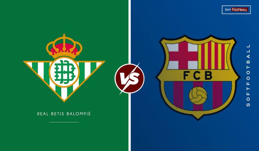 Real Betis vs Barcelona (Photo Credit: SoftFootball Media)