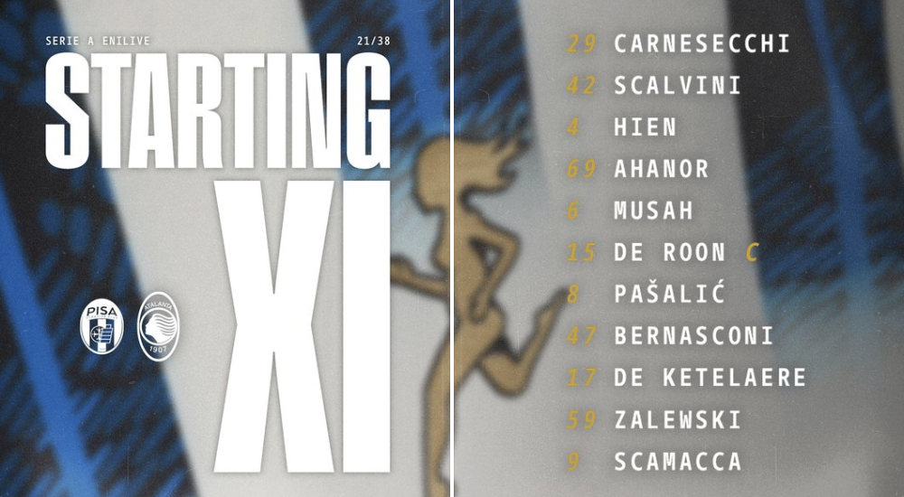 Atalanta BC Announce Starting XI for Serie A Clash Against Pisa - Photo Credit : Atalanta BC, X