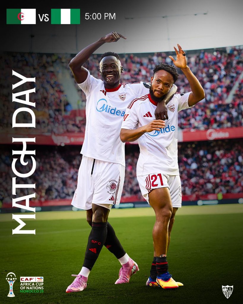 Sevilla Backs Akor Adams and Chidera Ejuke as Super Eagles Face Algeria in AFCON Quarterfinal - Photo Credit : Sevilla, Facebook