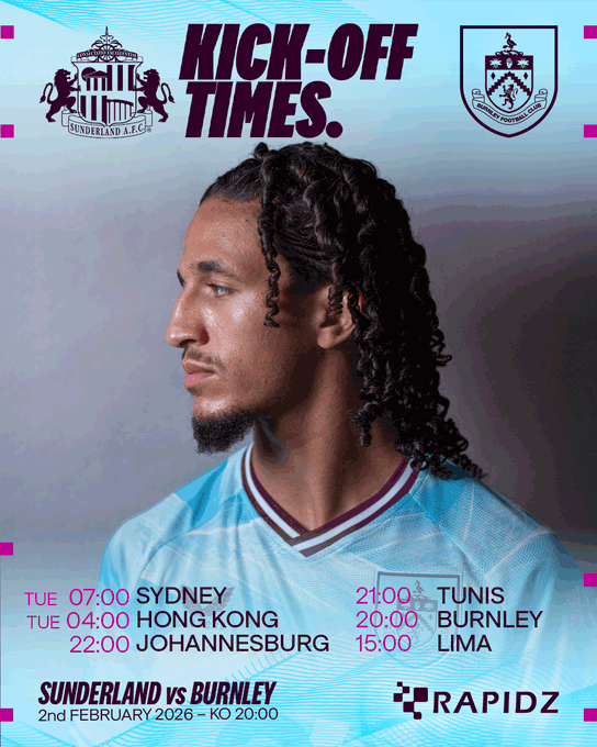 Sunderland vs burnley. (photo credit: burnley fc via x)