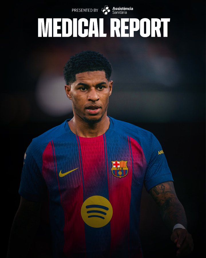 Marcus Rashford 𝐌𝐄𝐃𝐈𝐂𝐀𝐋 𝐑𝐄𝐏𝐎𝐑𝐓 - photo credit: Barcelona via x