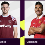 Declan Rice and Casemiro - Photo Credit : Premier League Taunts fans, Facebook