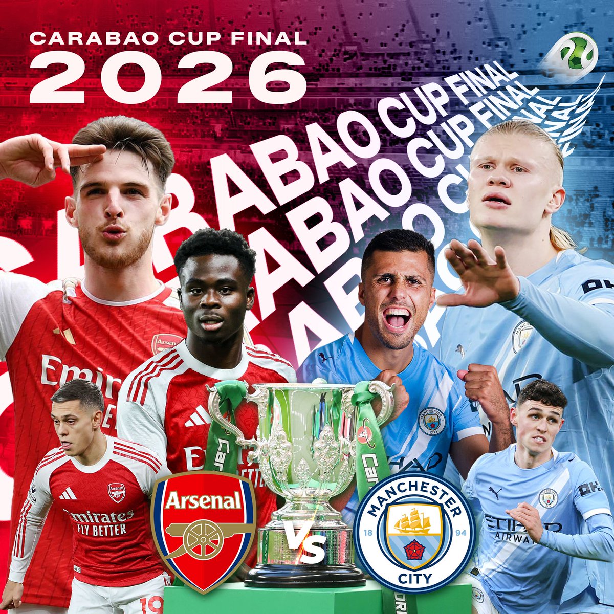 Arsenal vs. Man City, Carabao Cup Final clash - Photo Credit : FootballTicketNet, X