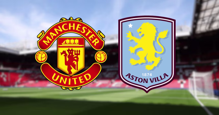 Manchester United vs Aston Villa - Photo Credit : Birmingham Live