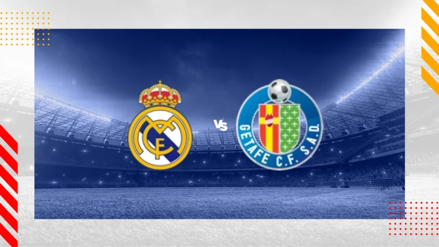 Real Madrid Host Getafe in Crucial Gameweek 26 Clash - Photo Credit : SportyTrader