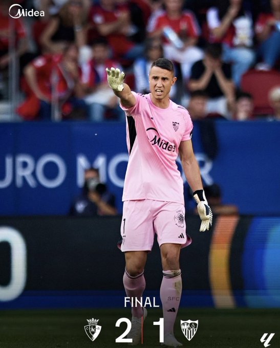 SEVILLA 1-2 OSASUNA. (PHOTO CREDIT: SEVILLA VIA X)