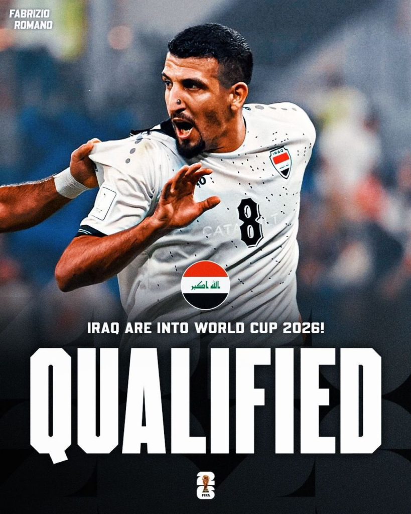Iraq are qualified for the 2026 World Cup! (Photo credit: Fabrizio Romano media)