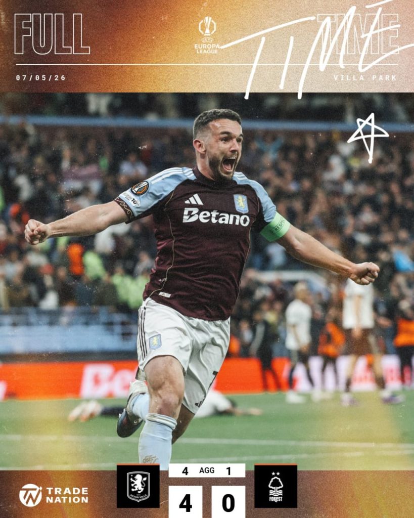 Aston Villa Destroy Nottingham Forest 4-0 To Reach Europa League Final (Photo credit: Aston Villa media)