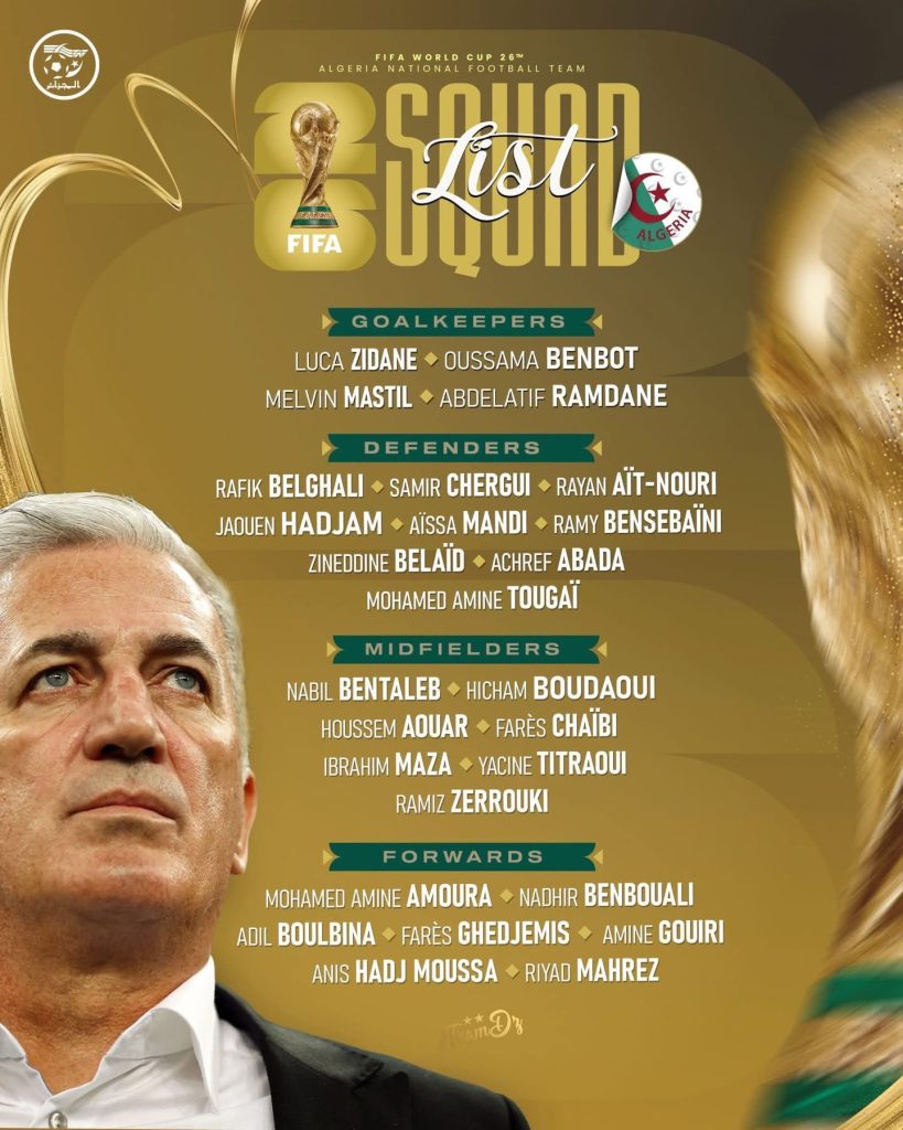 Algeria Release Official 2026 World Cup Squad With Riyad Mahrez Leading the Attack - Photo Credit : Softfootball Media