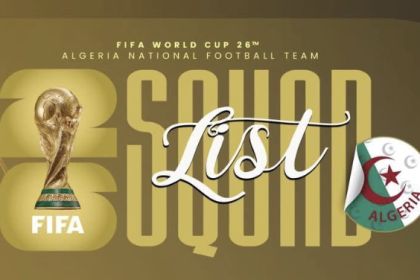 Algeria Release Official 2026 World Cup Squad - Photo Credit : Softfootball Media