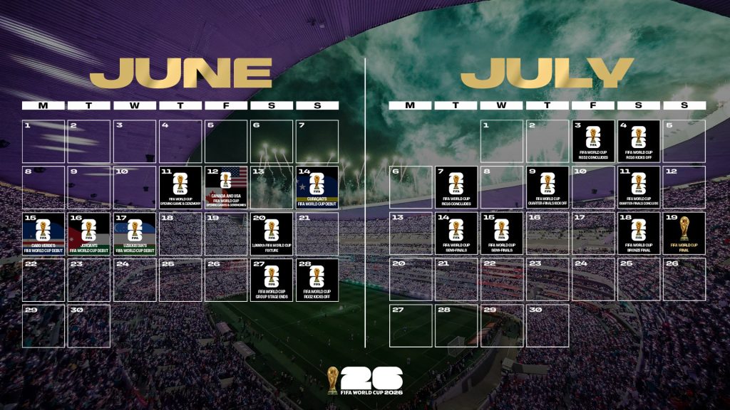 FIFA officially release a June–July 2026 calendar graphic for 2026 World Cup- Photo credit: FIFA media