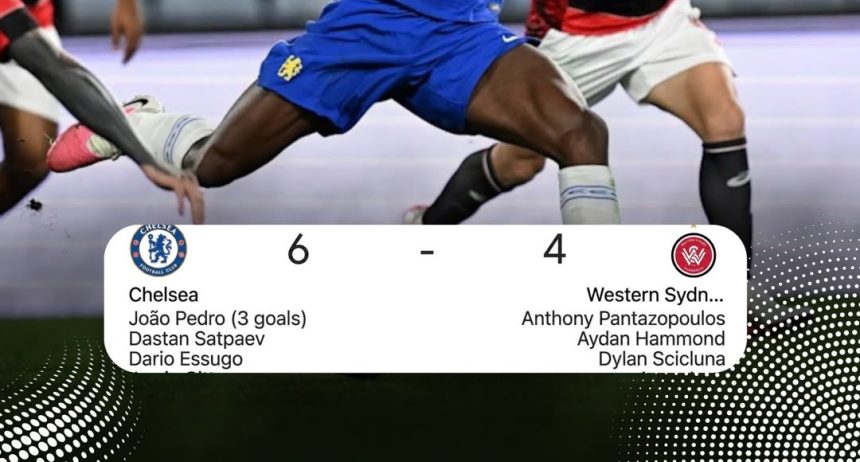 Chelsea Thrash Western Sydney 6-4 as João Pedro Steals Show With Stunning Hat-Trick(photo credit: chelsea media)