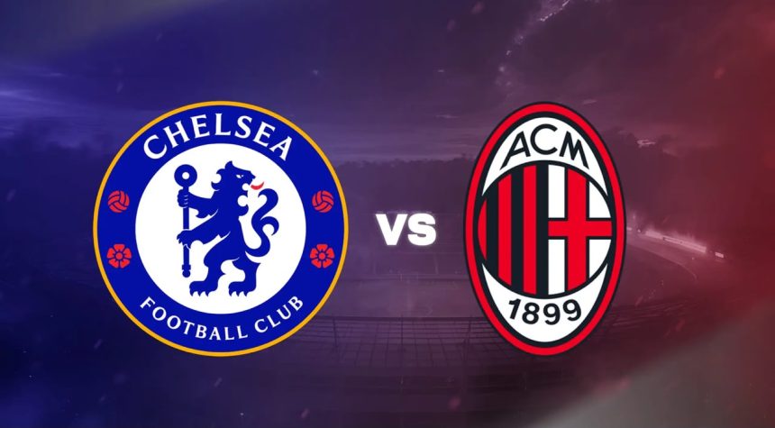 Chelsea vs AC Milan (Photo credit: Khel now)