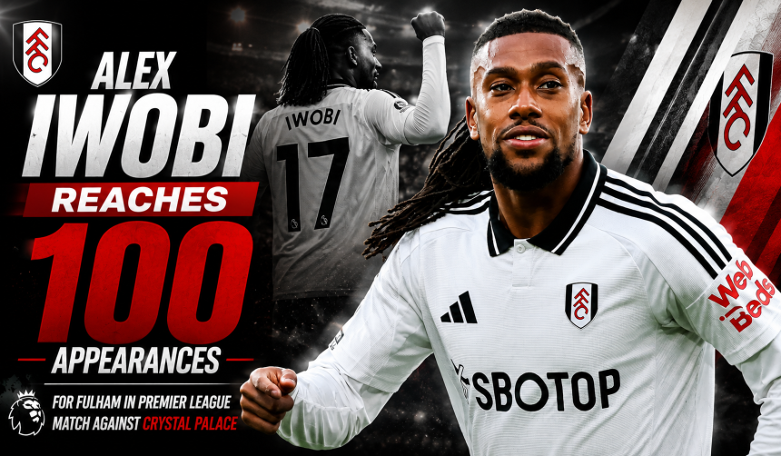 Alex Iwobi Reaches 100 Appearances for Fulham in Premier League Match Against Crystal Palace - Photo Credit : BBC, X