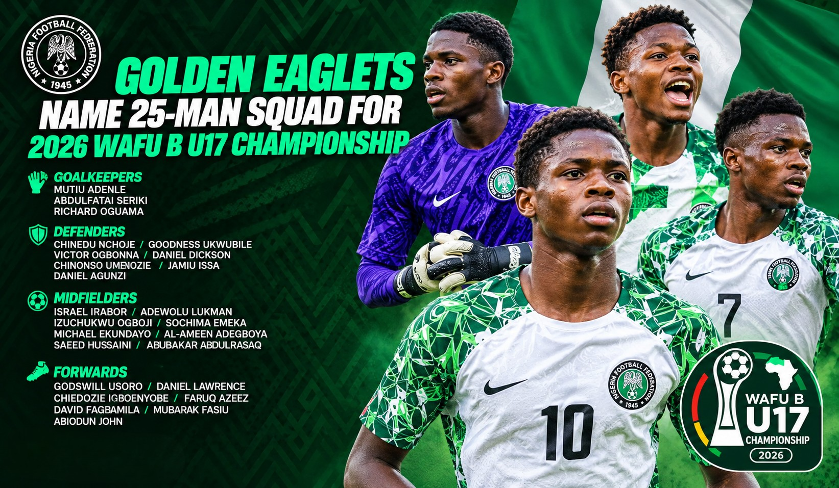 Nigeria Golden Eaglets Name 25-Man Squad for 2026 WAFU B U17 Championship - Photo Credit : Softfootball Media