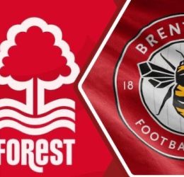 Nottingham Forest vs Brentford: Premier League confirmed lineup